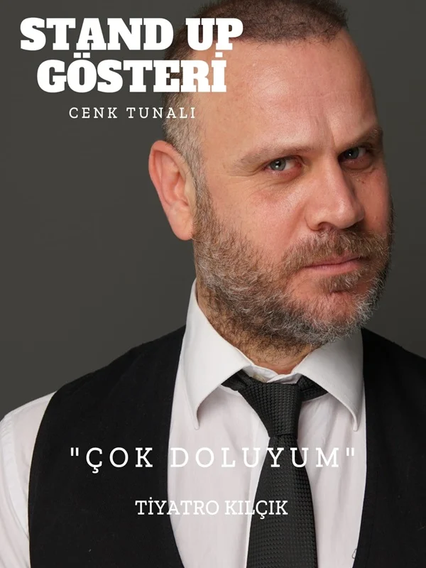 Cenk Tunalı Çok Doluyum Tek Kişilik Gösteri oyun afişi