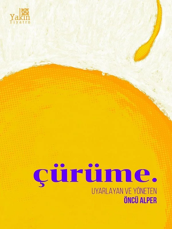 Çürüme oyun afişi