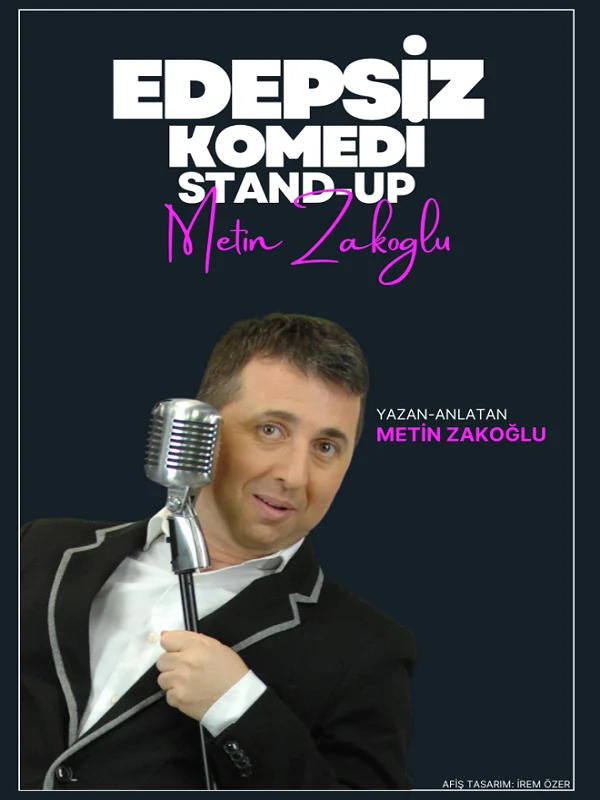 Edepsiz Komedi oyun afişi