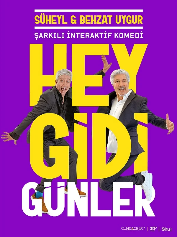 Hey Gidi Günler afişi