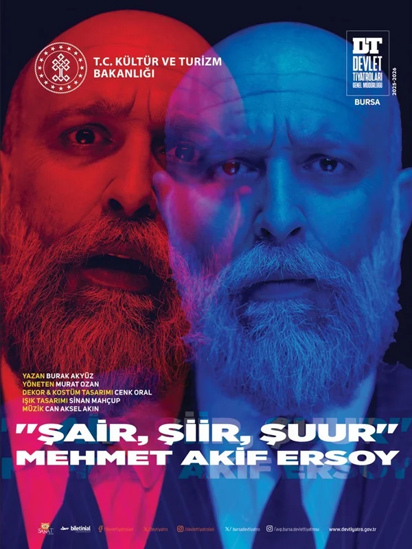 ŞAİR, ŞİİR, ŞUUR MEHMET AKİF ERSOY oyun afişi